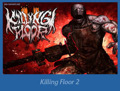 killing floor 2 игра